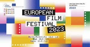 NHẬN 4 VÉ XEM PHIM MIỄN PHÍ LIÊN HOAN PHIM CHÂU ÂU 2023 - EUROPEAN FILM FESTIVAL 2023