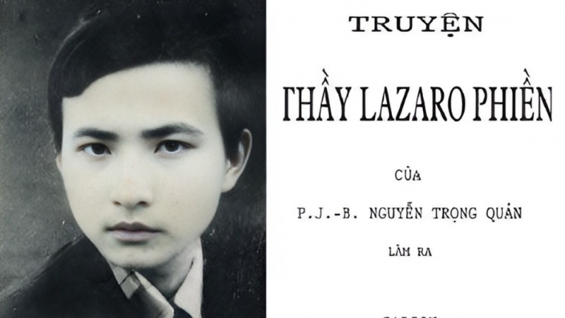 Truyện thầy Lazaro Phiền (1887) - Truyện của nhà văn Nguyễn Trọng Quản