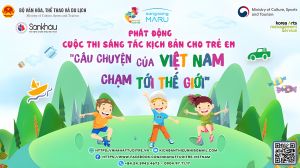 Phát động “Cuộc thi sáng tác kịch bản cho trẻ em tại Việt Nam”