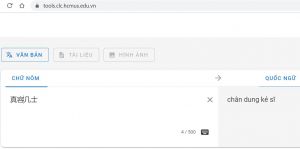 Tiến sĩ làm công cụ chuyển chữ Nôm sang chữ quốc ngữ